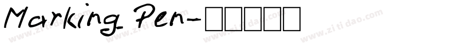 Marking Pen字体转换